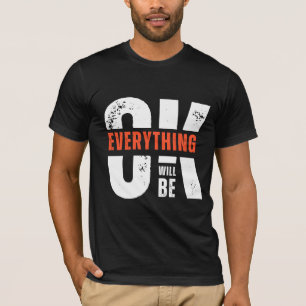 Camiseta Citação Tudo Vai Ficar Bem Roupas de Rua Minimalis