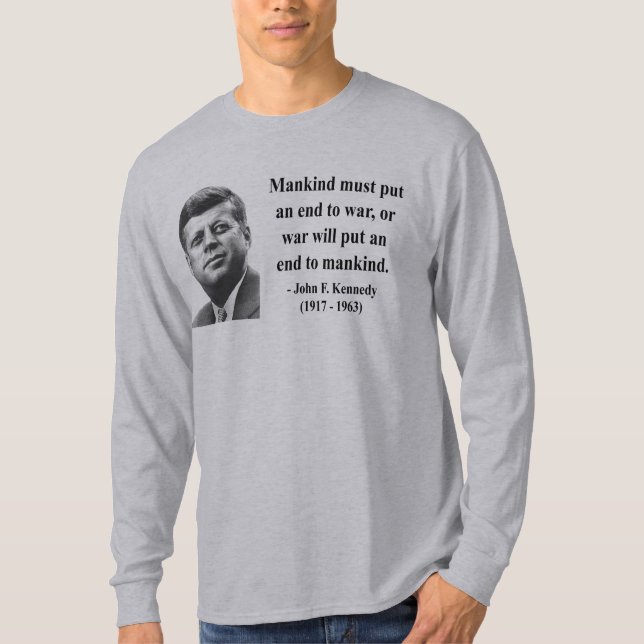 Camiseta Citações 1b de JFK (Frente)