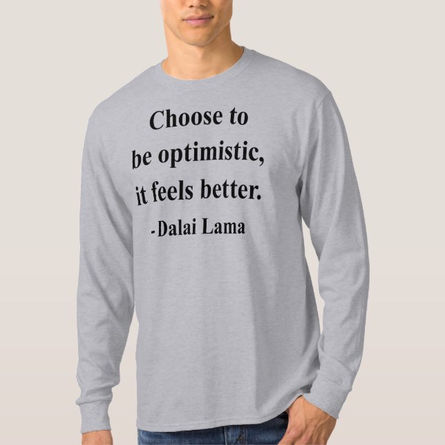 Camiseta citações 4a de Dalai Lama (Frente)