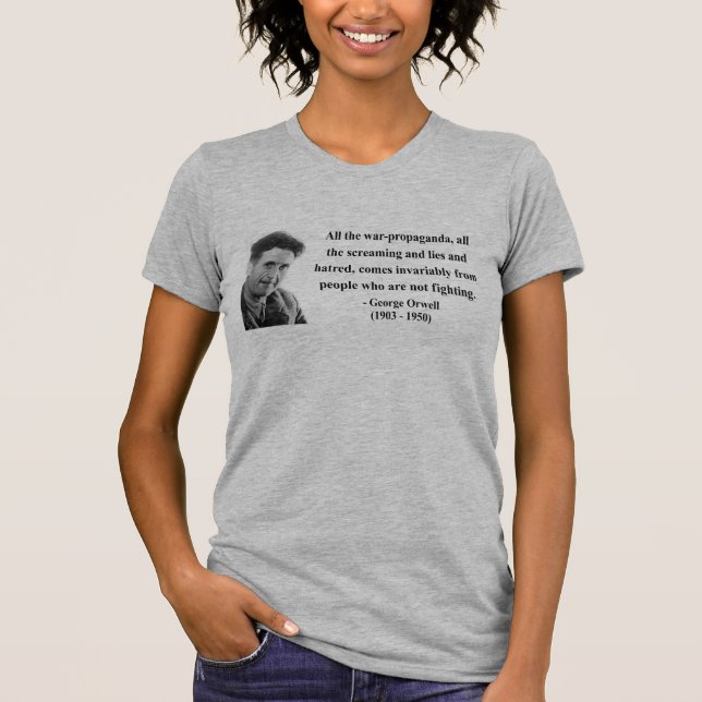 Camiseta Citações 6b de George Orwell (Frente)