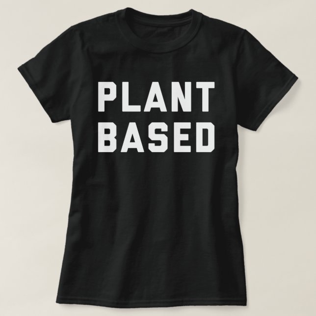 Camiseta Citações baseadas planta do Vegan (Frente do Design)