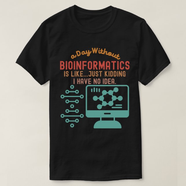 Camiseta Citações Bioinformáticas, Ditos Bioinformáticos4 (Frente do Design)