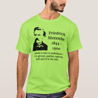 Camiseta Citações da loucura de Nietzsche