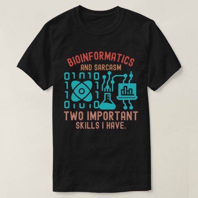 Camiseta Citações de Bioinformática, Ditados de Bioinformát (Frente do Design)
