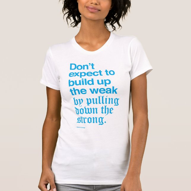 Camiseta Citações de Calvin Coolidge mim (Frente)