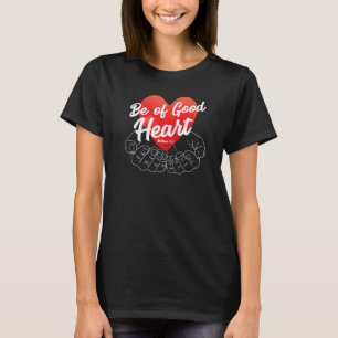 Camiseta Citações de Jesus Seja de Bom Coração Versículo da
