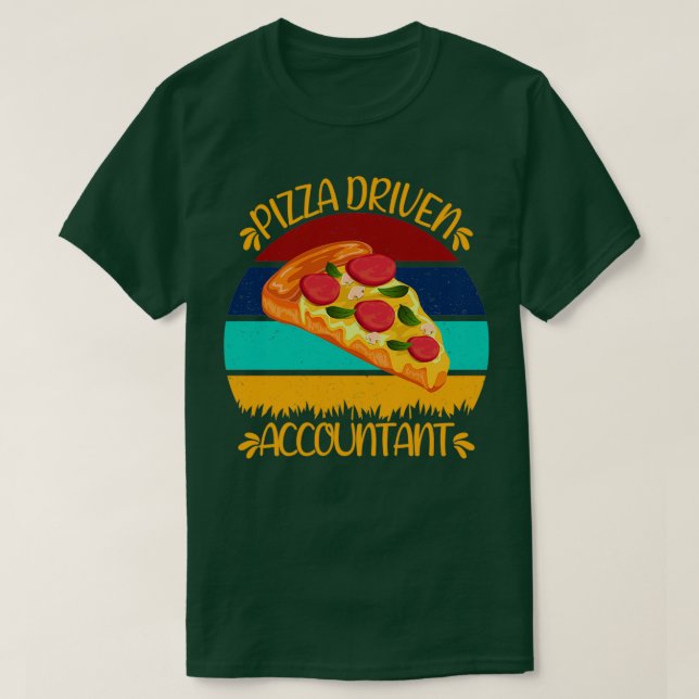 Camiseta Citações De Pizza Engraçadas Pelo Contador De Pizz (Frente do Design)