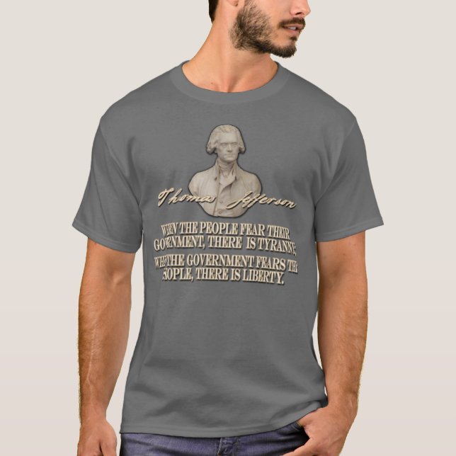 Camiseta Citações de Thomas Jefferson: Liberdade ou tirania (Frente)