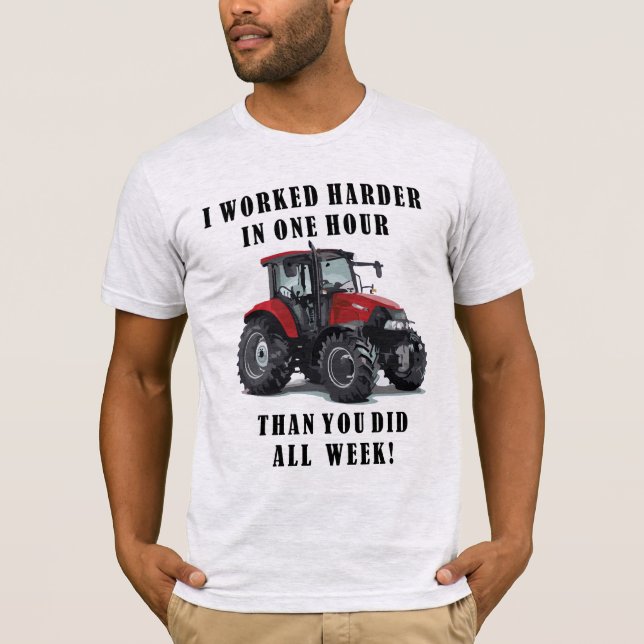 Camiseta Citações do trabalho duro de trator de cultivo (Frente)