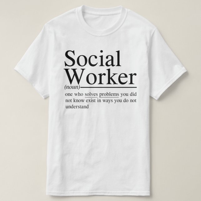 Camiseta citações engraçadas do Trabalhador Social (Frente do Design)