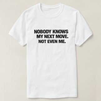 Camiseta Citações engraçadas e sarcásticas do Caos que ning