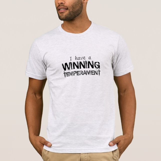 Camiseta Citações eu tenho uma temperamento de vencimento (Frente)