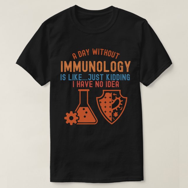 Camiseta Citações Imunológicas, Cientista Imunológico5 (Frente do Design)