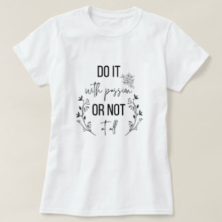 Camiseta citações inspiradoras, motivação
