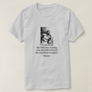 Camiseta Citações Modernas Incorretas - Homero