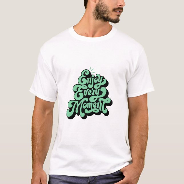 Camiseta Citações motivacionais design t-shirt (Frente)