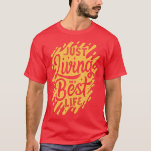 Camiseta Citações motivacionais sobre a vida 15