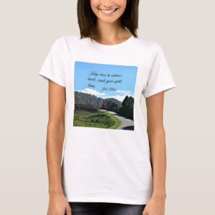 Camiseta Citações por John Muir: Mantenha perto do coração