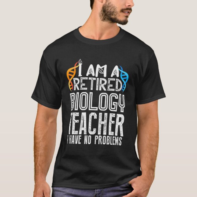 Camiseta Citações Retiret do professor de biologia aposenta (Frente)