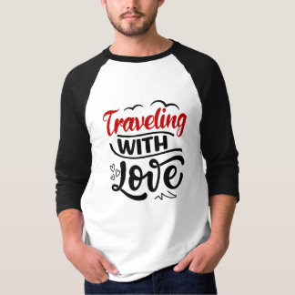 Camiseta Citações Sobre Viajar Com Seu Amor