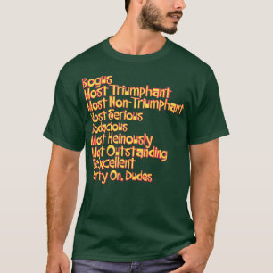 Camiseta Citações Triunfantes de Bill e Teds