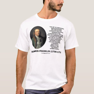 Camiseta Citando Benjamin Franklin sobre a Avaliação de Pro