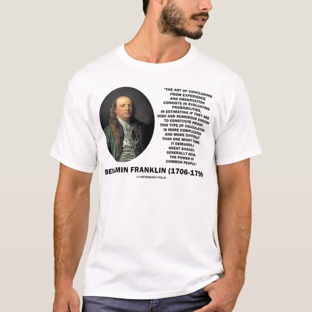 Camiseta Citando Benjamin Franklin sobre a Avaliação de Pro (Frente)