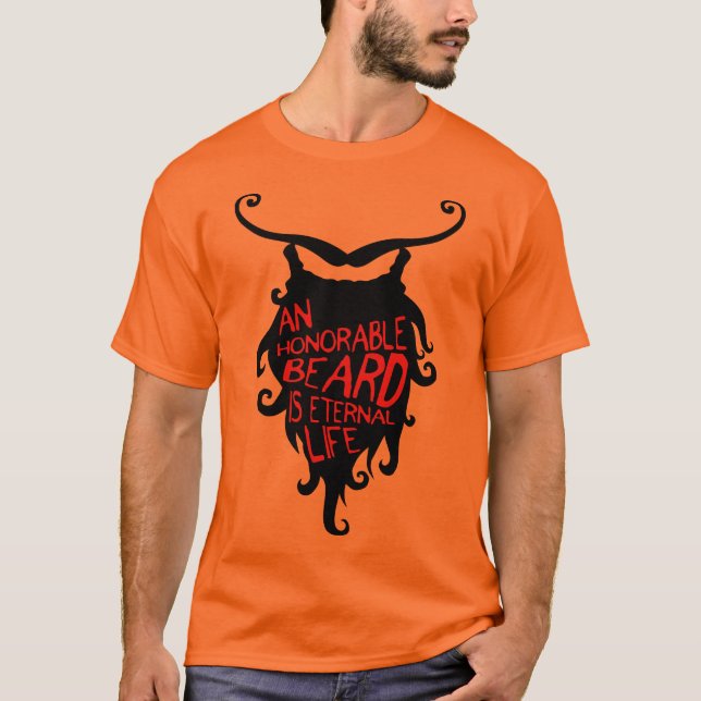 Camiseta citation barbe beard eternal life humour moustache (Frente)