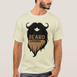 Camiseta citation_barbe_beard_loading_humour_moustache_2212