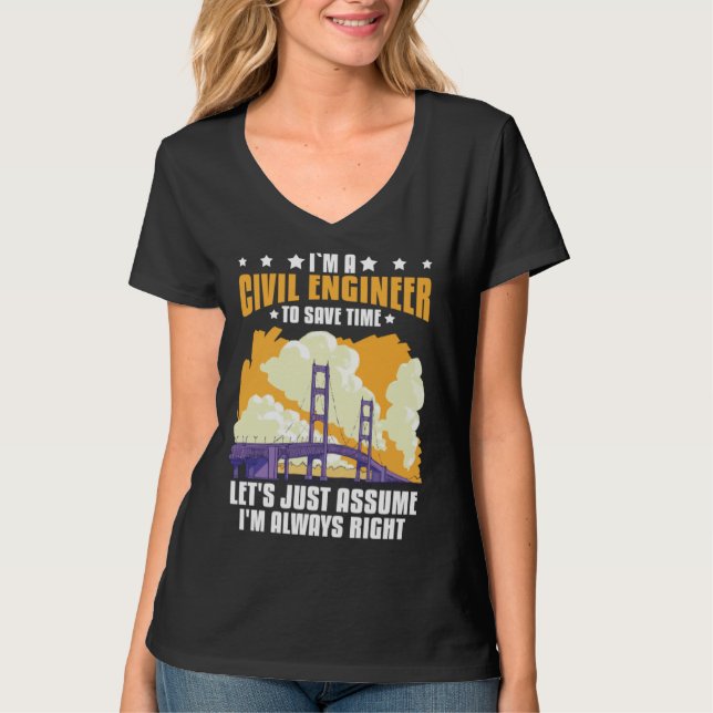 Camiseta Civil Engineer Bridge Builder Engineering Student (Frente)