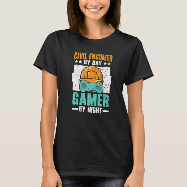 Camiseta Civil Engineer By Day Gamer By Night Video Game   (Frente)