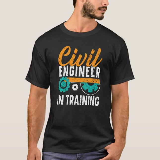 Camiseta Civil Engineer In Training Civil Engineering Stude (Frente)