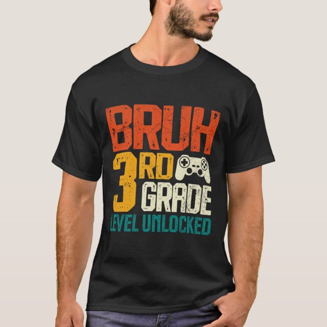 Camiseta Ck To School 3rd Grade Gamer Bruh 3rd Grade Level  (Frente)