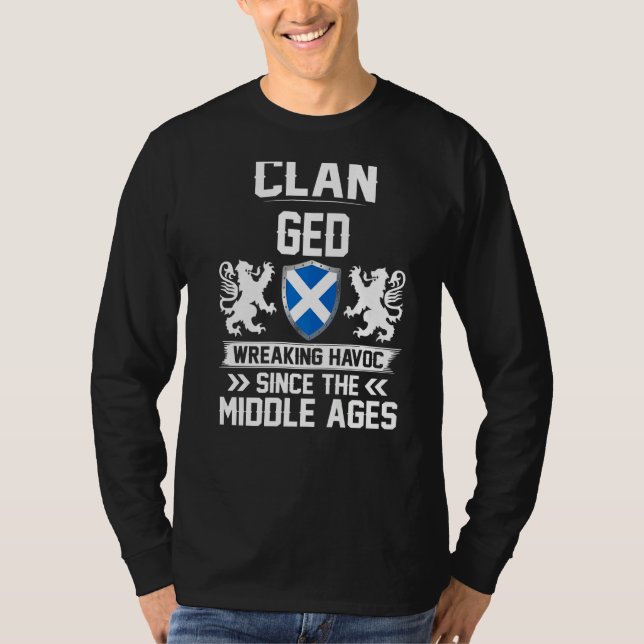 Camiseta Clan Ged Scottish Family Clan Scotland Wreaking Ha (Frente)
