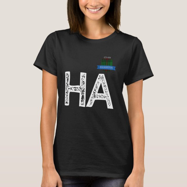 Camiseta Clan Halkerston H e A Family Matching (Frente)