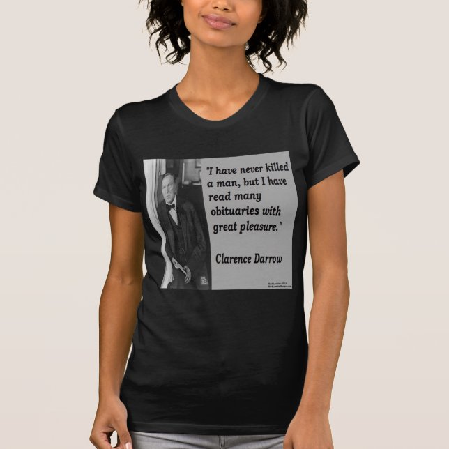 Camiseta Clarence Darrow & Citação de Obituário (Frente)