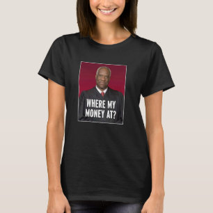 Camiseta Clarence Thomas Onde Meu Dinheiro Está
