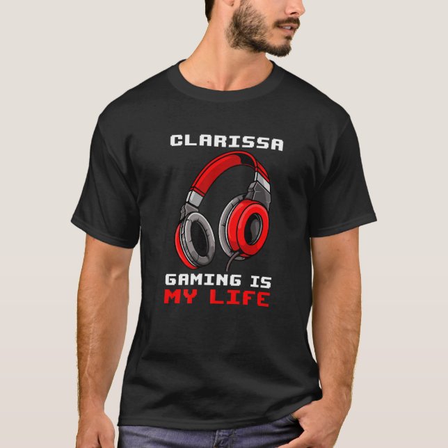 Camiseta Clarissa Gaming É Minha Vida Personalizada (Frente)