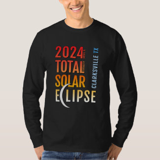 Camiseta Clarksville Texas TX Total Solar Eclipse 2024 5