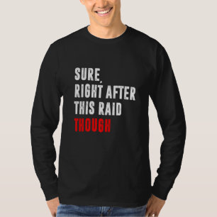 Camiseta Claro Logo Após Este Raid Presente Para Gamers Jog