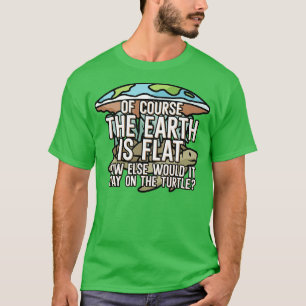 Camiseta Claro que a terra é plana