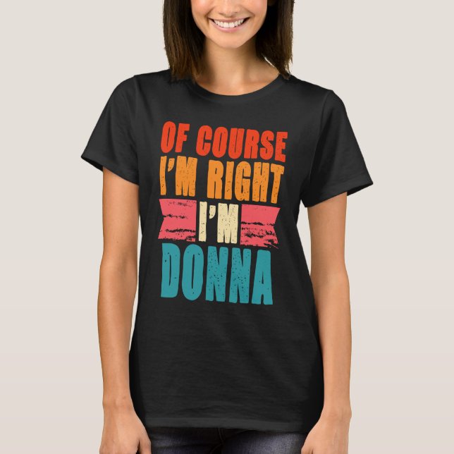 Camiseta Claro que estou certo, sou Donna (Frente)