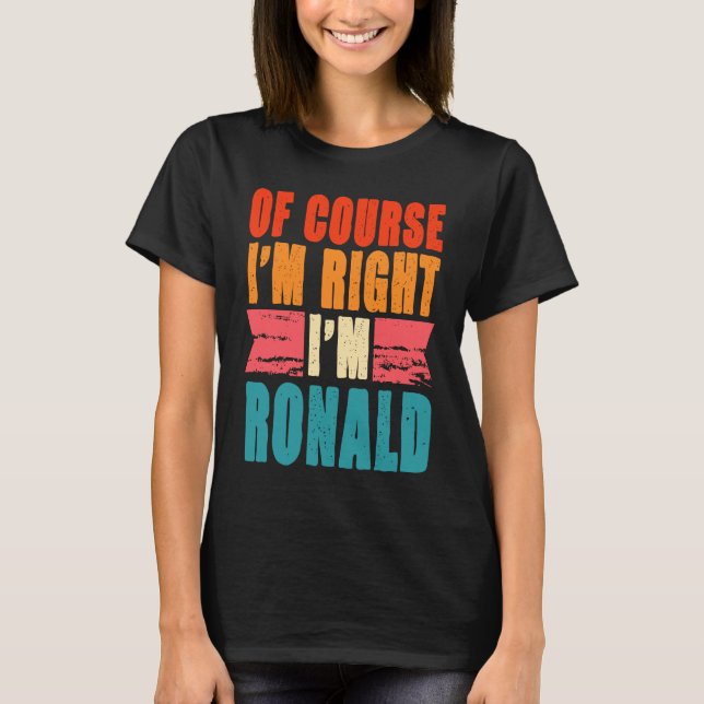 Camiseta Claro que estou certo, sou Ronald (Frente)