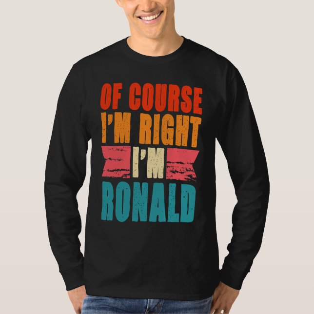 Camiseta Claro que estou certo, sou Ronald (Frente)