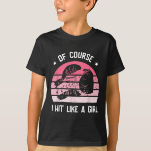 Camiseta Claro Que Eu Acerto Como Uma Garota Kickboxing Kic