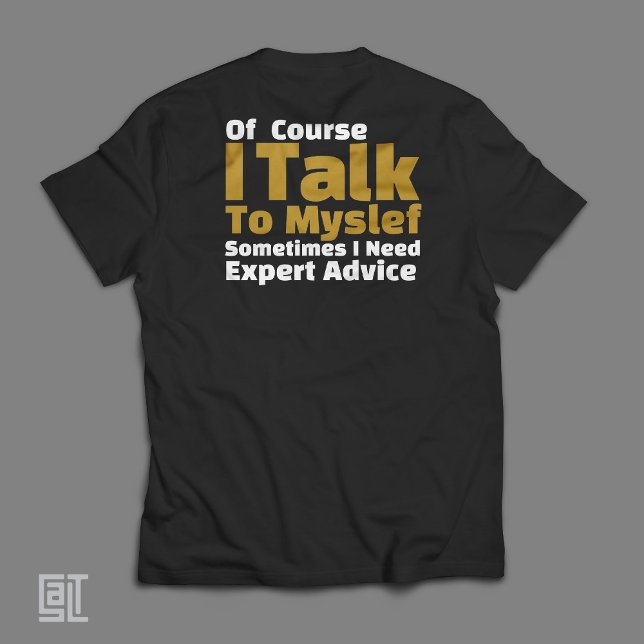 Camiseta Claro que Falo Comigo Mesmo Engraçado (Criador carregado)