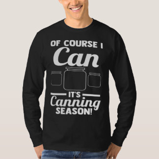 Camiseta Claro que posso É época de conserva! Enlatamento