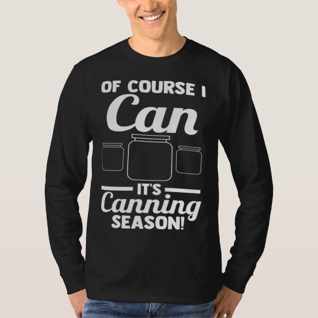Camiseta Claro que posso É época de conserva! Enlatamento (Frente)