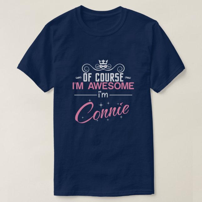 Camiseta Claro que sou incrível, sou Connie (Frente do Design)