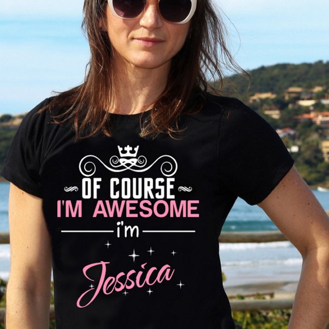 Camiseta Claro que sou incrível, sou Jessica (Criador carregado)
